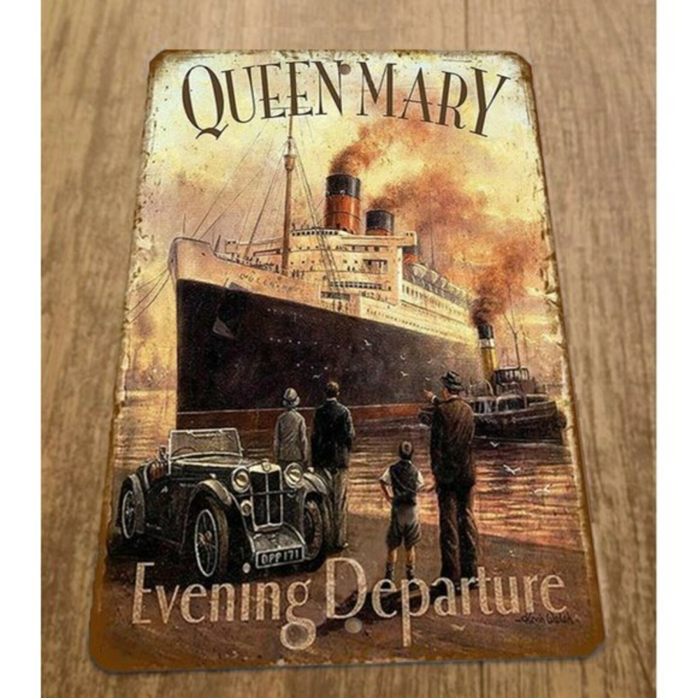 Queen Mary Evening Departure Vintage Look 8x12‎ Metal Wall Sign